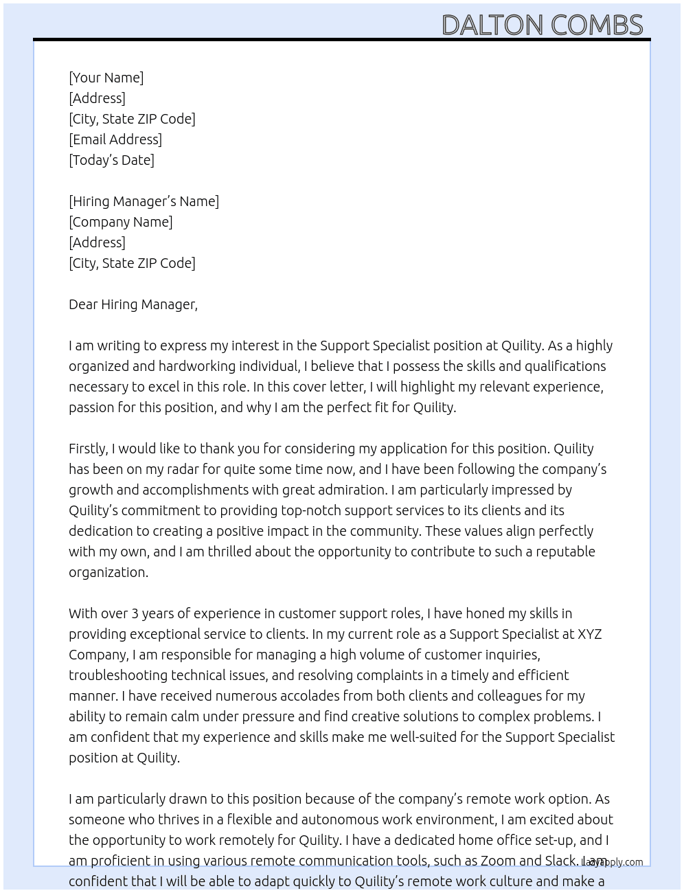 Support specialist  At Quility  Cover Letter