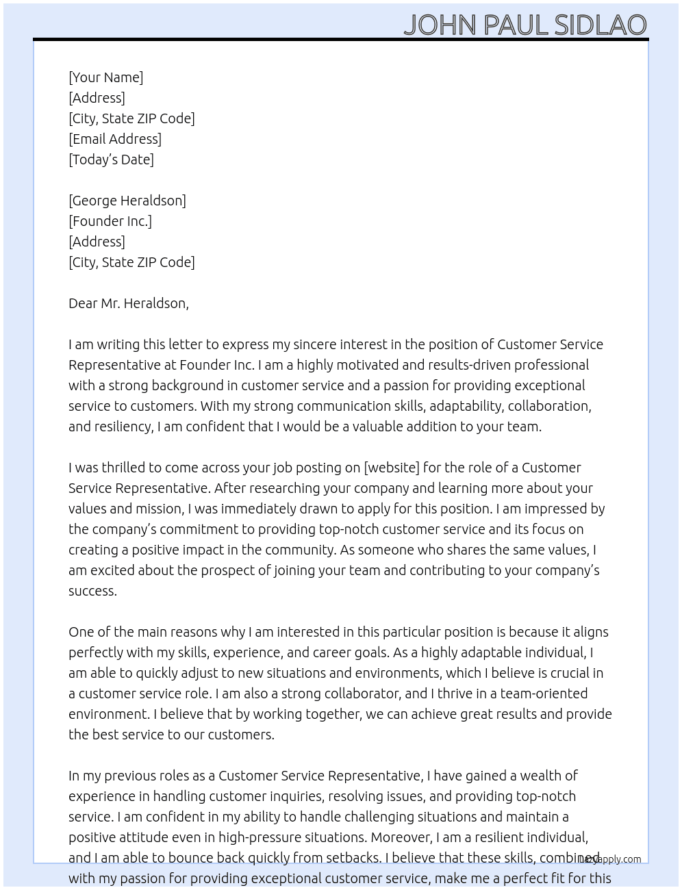 Costumer Service Representative  At Founder Inc. Cover Letter