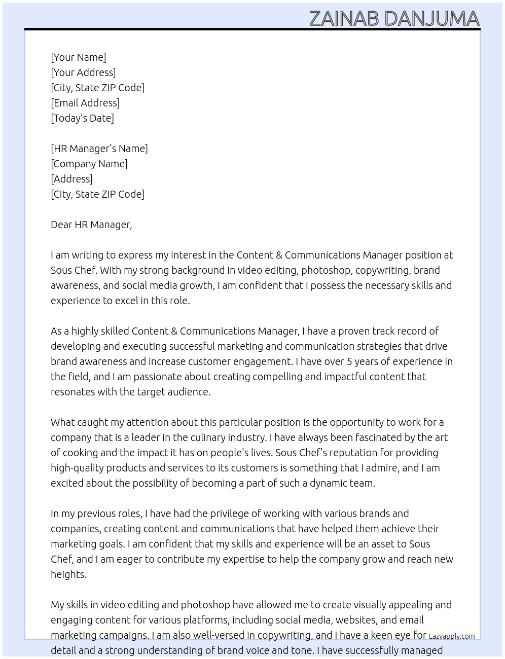 Content & Communications Manager.  At Sous chef  Cover Letter