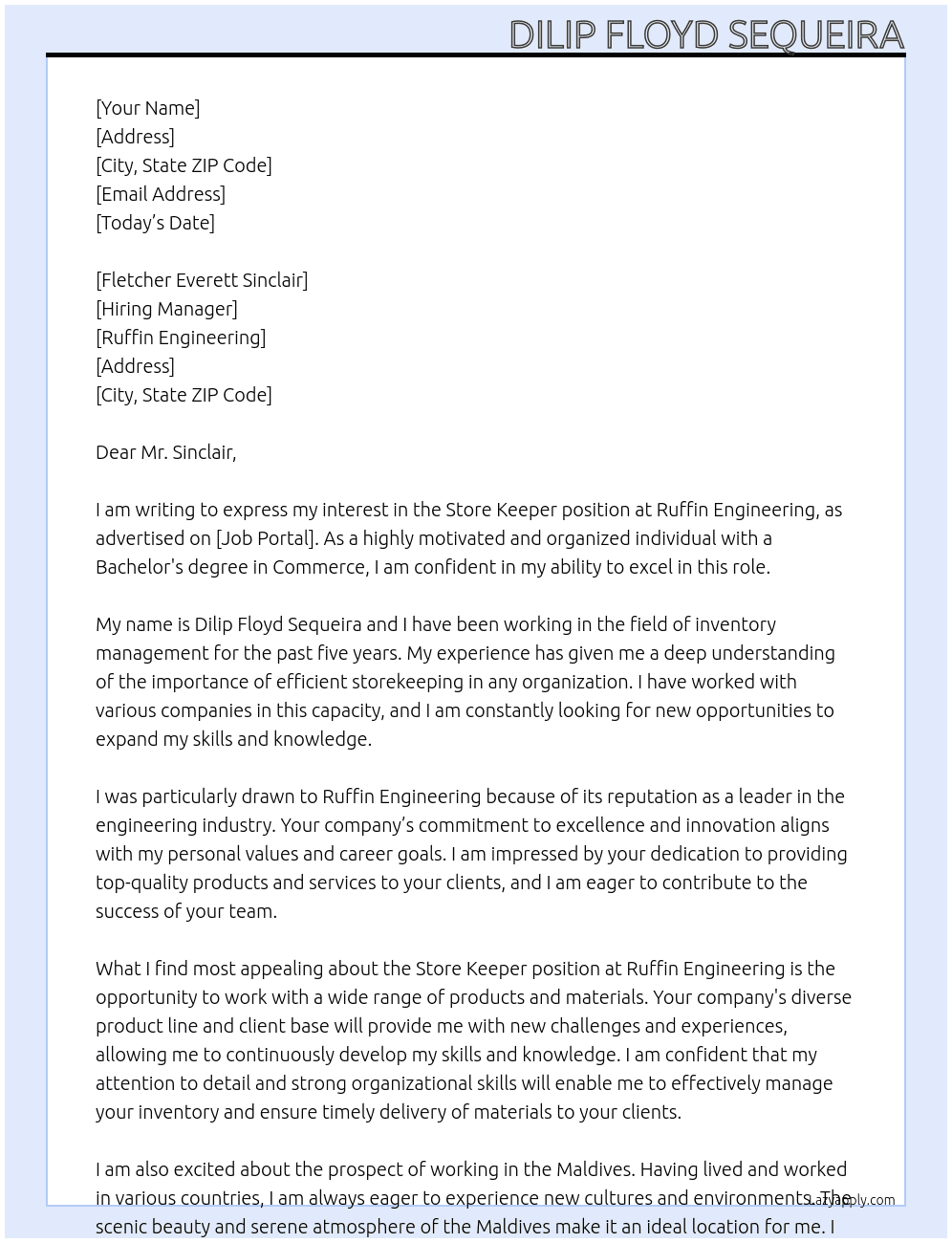 Store keeper  At Ruffin engineering  Cover Letter