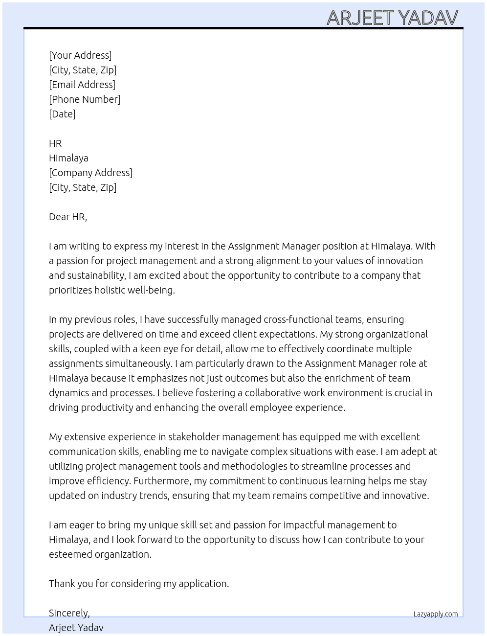 Assignment manager  At Himalaya  Cover Letter