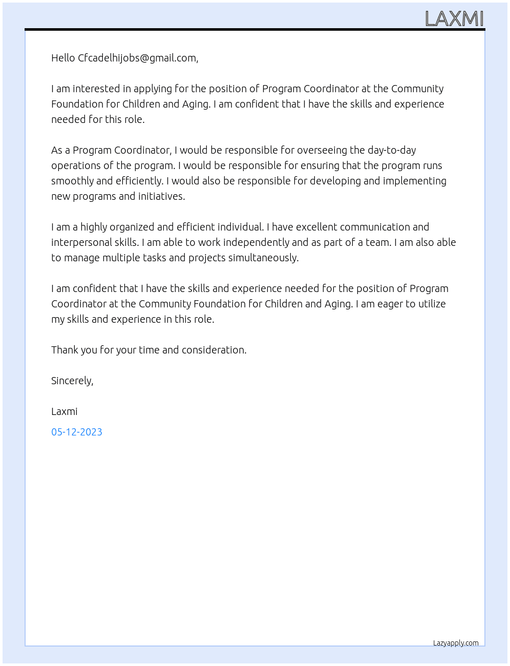 Program coordinator  At Community foundation for children and aging Cover Letter