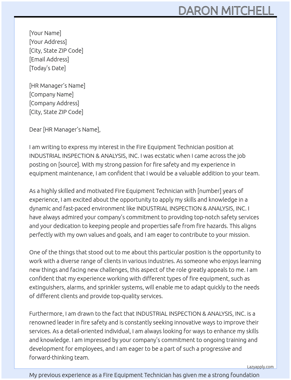 Fire Equipment Technician At INDUSTRIAL INSPECTION & ANALYSIS, INC. Cover Letter