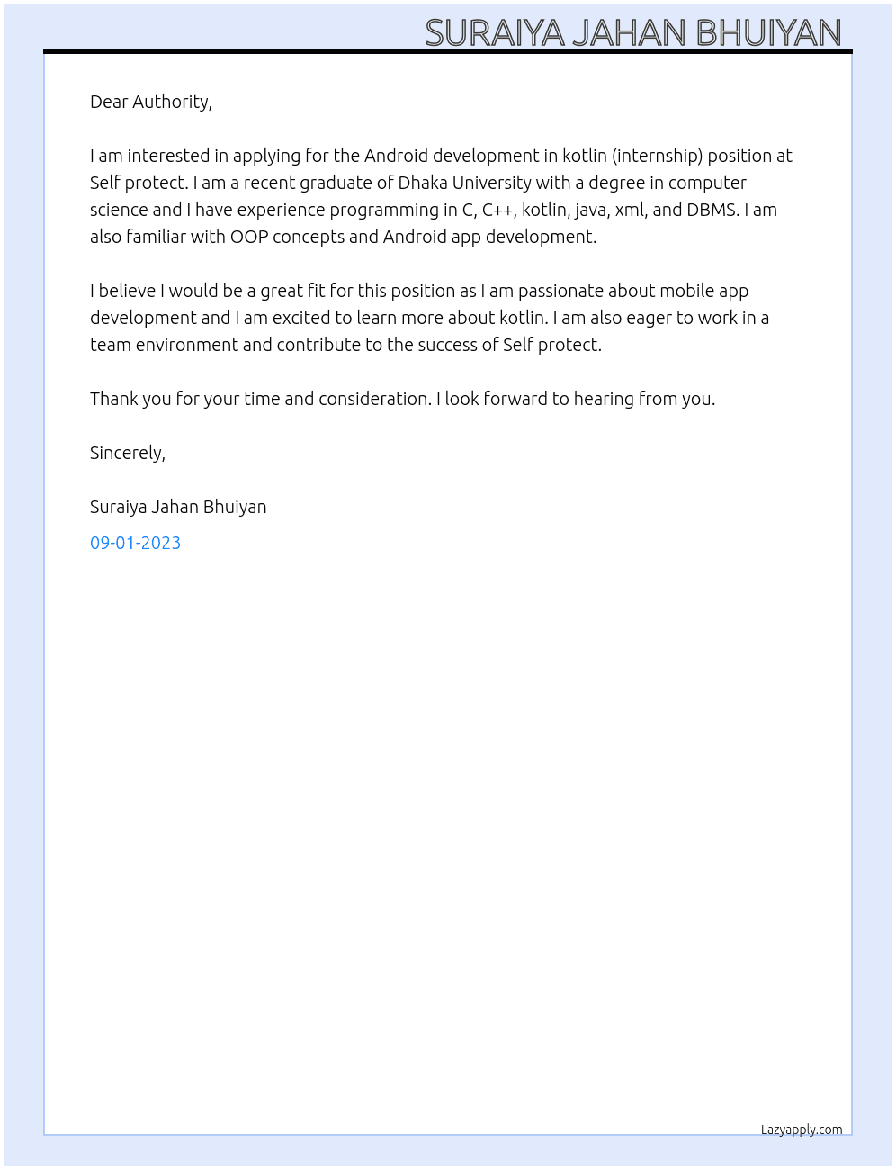 Android development in kotlin (internship)  At Self protect  Cover Letter