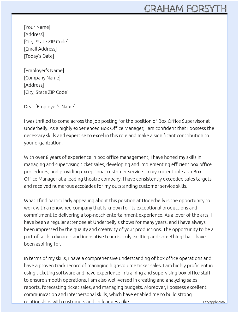 Box office supervisor  At Underbelly Cover Letter