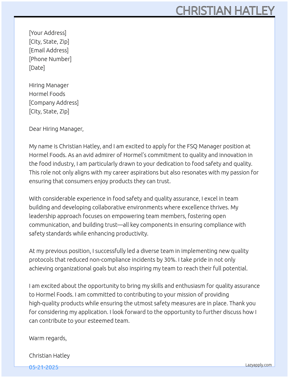 FSQ manager At Hormel foods Cover Letter