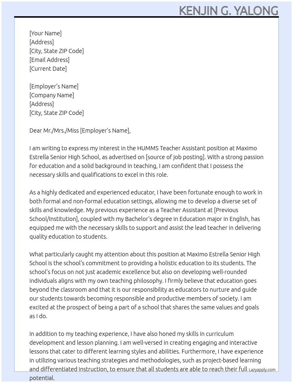 HUMMS Teacher Assistant  At Maximo Estrella Senior High School  Cover Letter