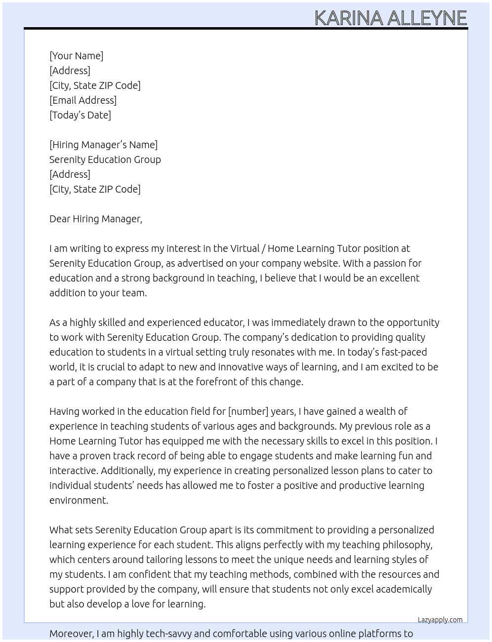 Virtual / Home Learning Tutor At Serenity Education Group Cover Letter