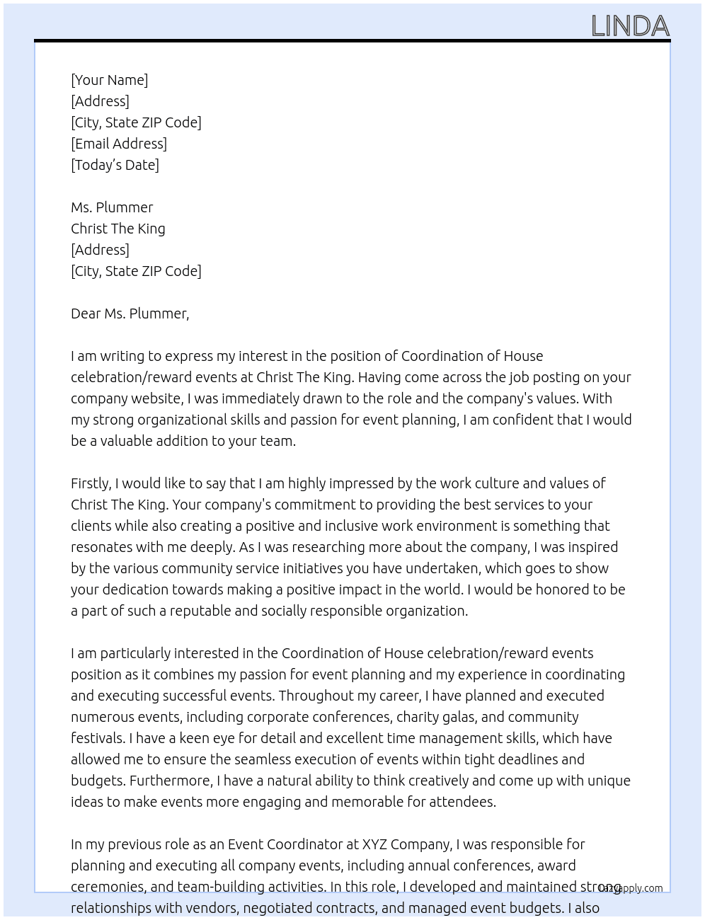 Coordination of House celebration/reward events  At Christ The King Cover Letter