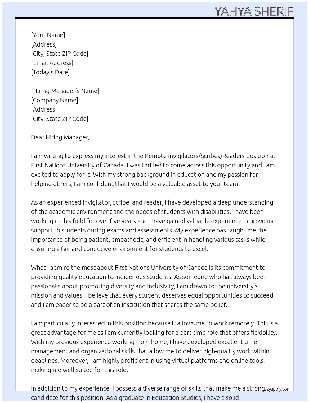Remote Invigilators/Scribes/Readers At First Nations University of Canada Cover Letter