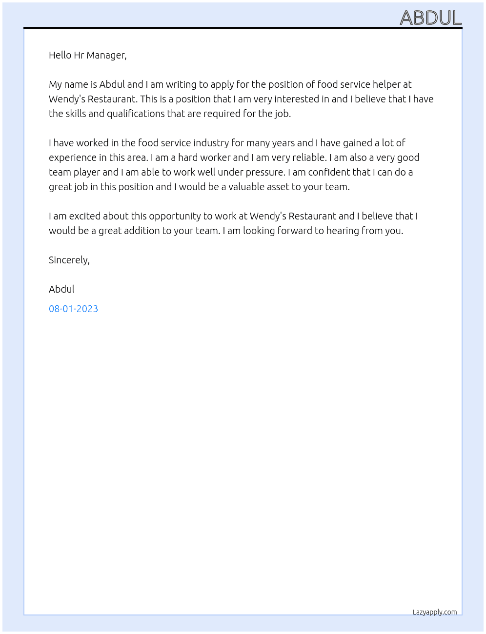 Food service helper At Wendy's Restaurant Cover Letter