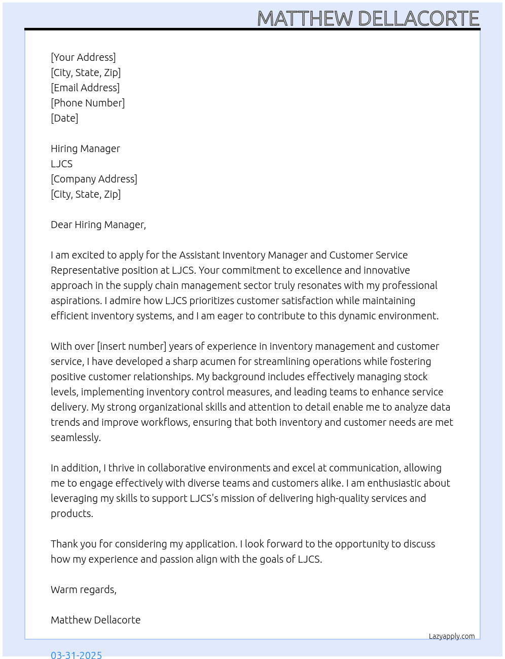 Assistant inventory Manager and customer service rep At LJCS Cover Letter