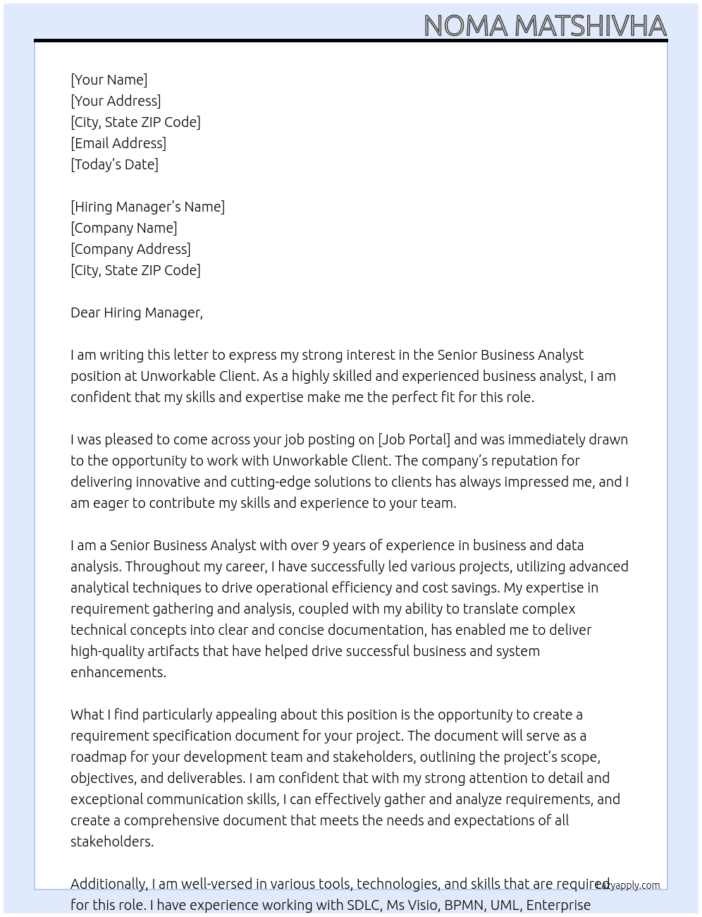 Senior Business Analyst At Unworkable Client  Cover Letter