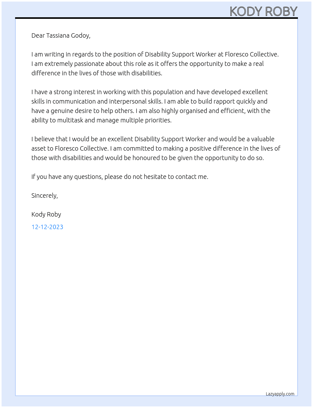 Disability Support Worker At Floresco Collective Cover Letter