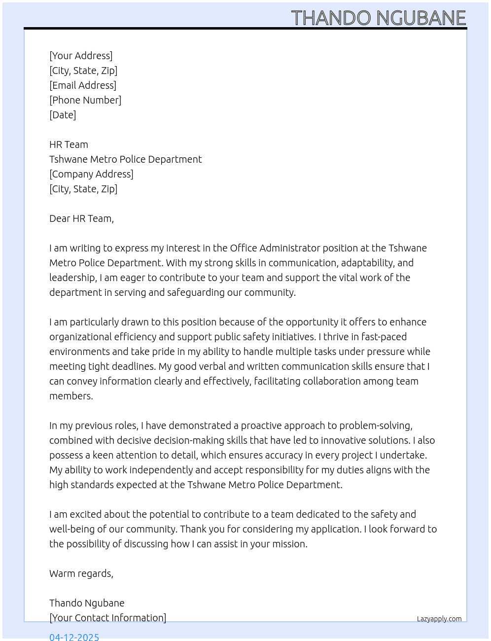 office administrator At Tshwane Metro Police department Cover Letter