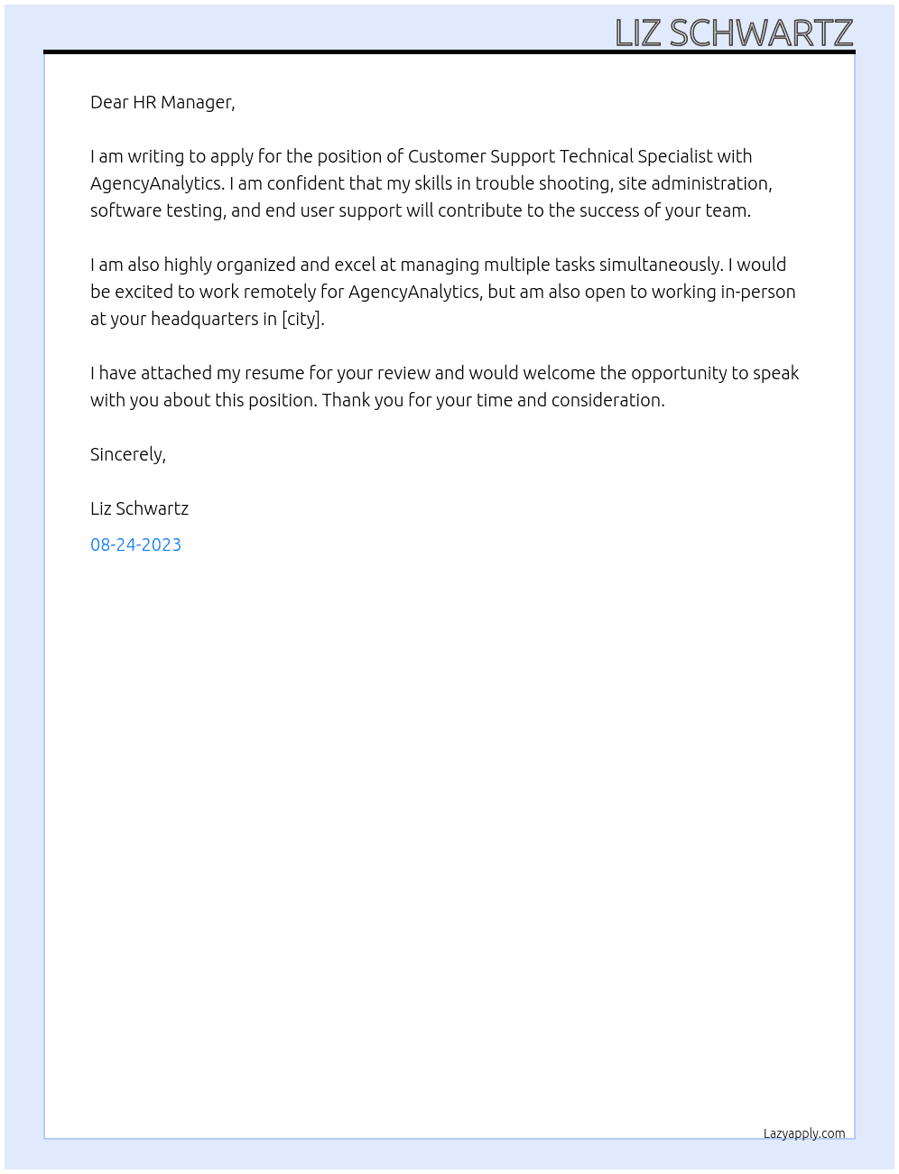 Customer Support Technical Specialist At AgencyAnalytics Cover Letter