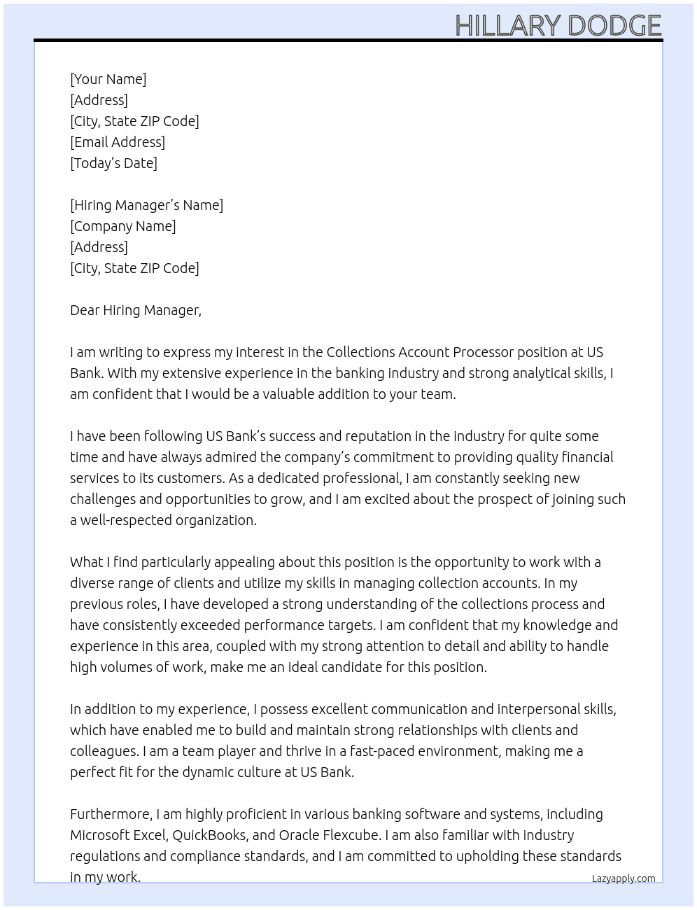 Collections Account processor At US Bank Cover Letter