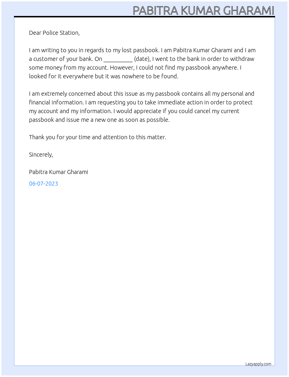 write a letter for losting my passbook to police station At Police Station Cover Letter
