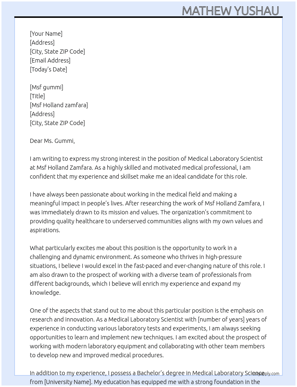 Medical Laboratory Scientist  At Msf Holland zamfara  Cover Letter