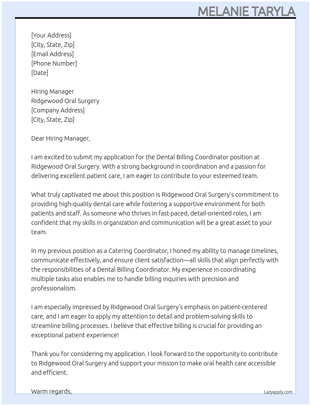 Dental Billing Coordinator At Ridgewood Oral Surgery Cover Letter