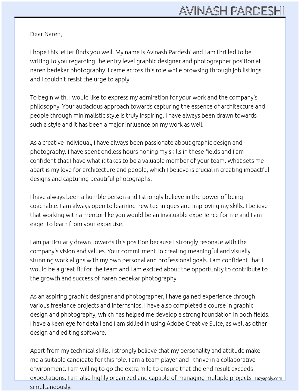 entry level graphic designer and photographer At naren bedekar photography Cover Letter