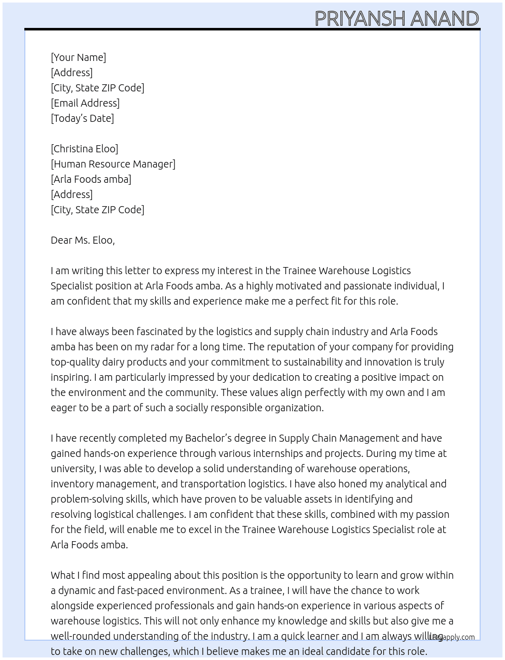 Trainee warehouse logistics specialist At Arla Foods amba Cover Letter