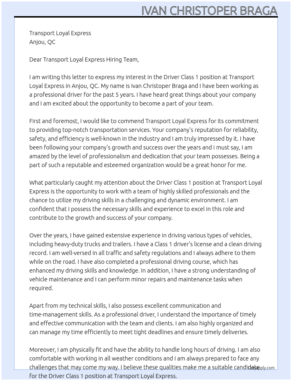 Driver Class 1 At Transport Loyal Express  Anjou, QC Cover Letter