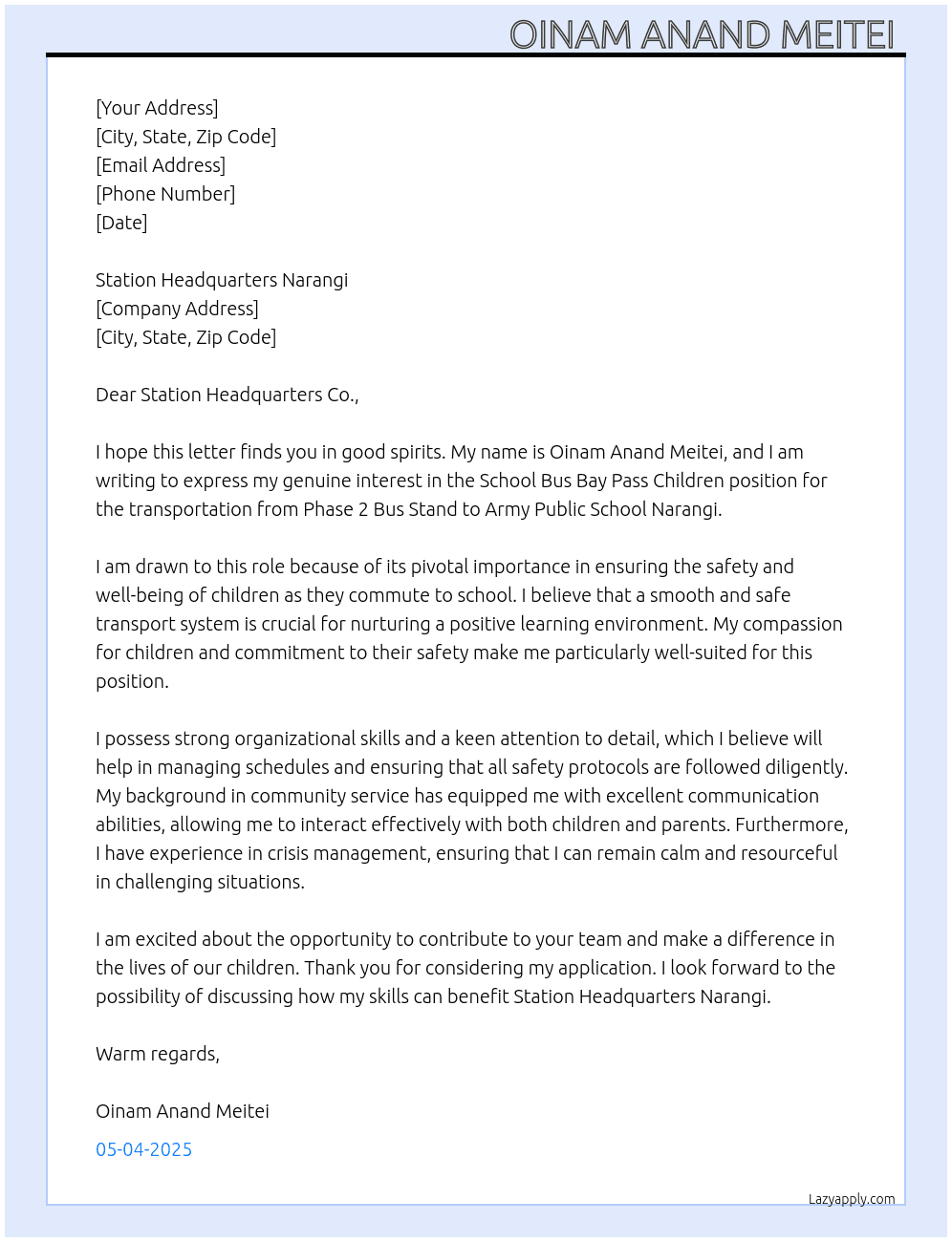School bus bay pass children (phase 2 Bus stand to army public school  narangi) At Station headquarter narangi Cover Letter