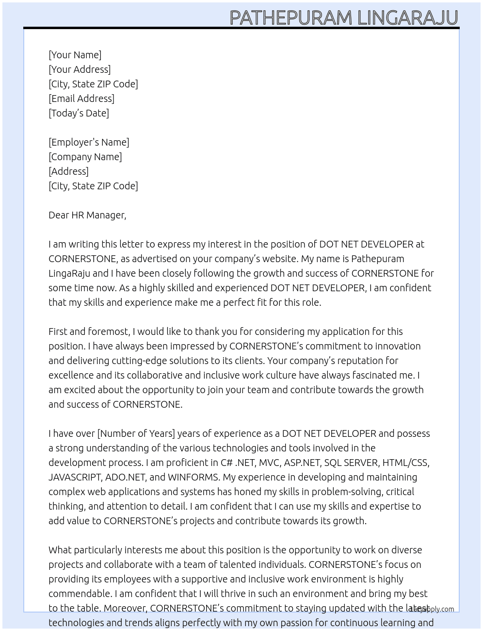 DOT NET DEVELOPER At CORNERSTONE Cover Letter