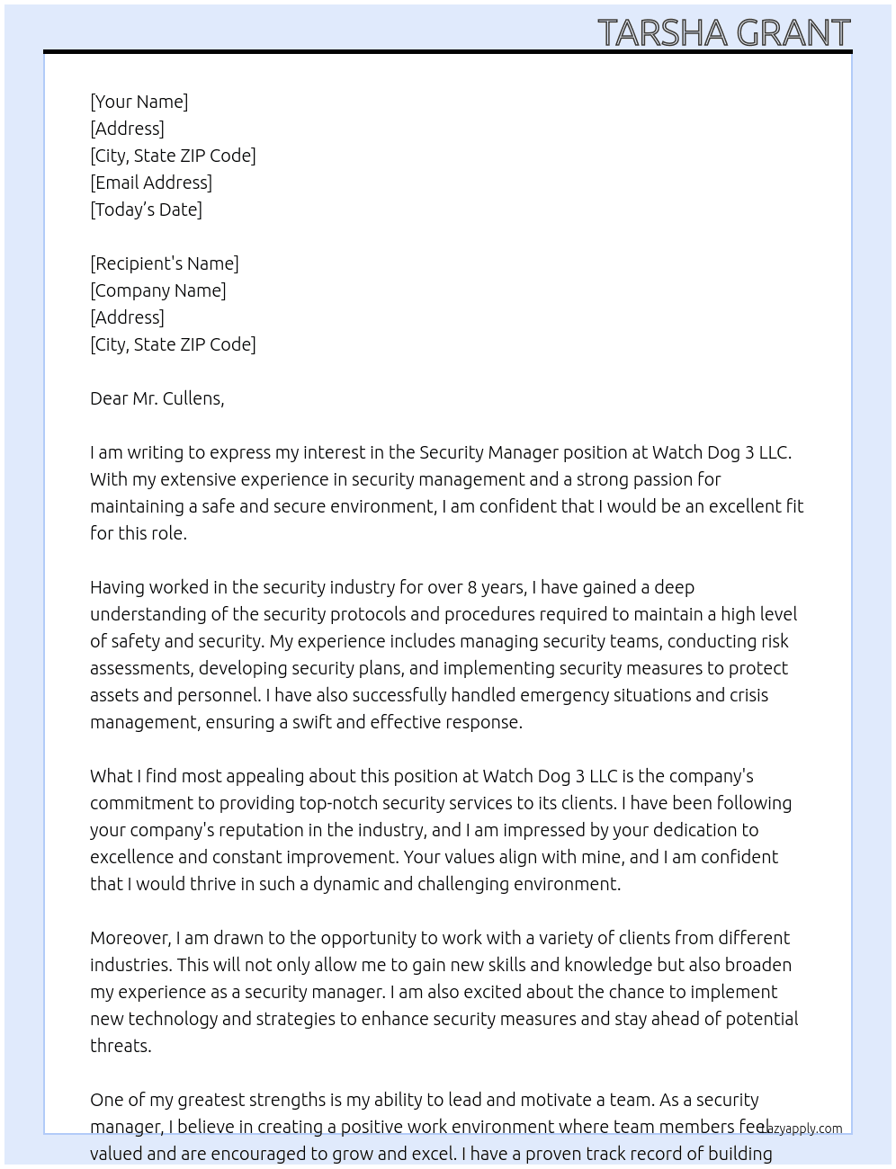 security manager At WATCH DOG 3 LLC Cover Letter