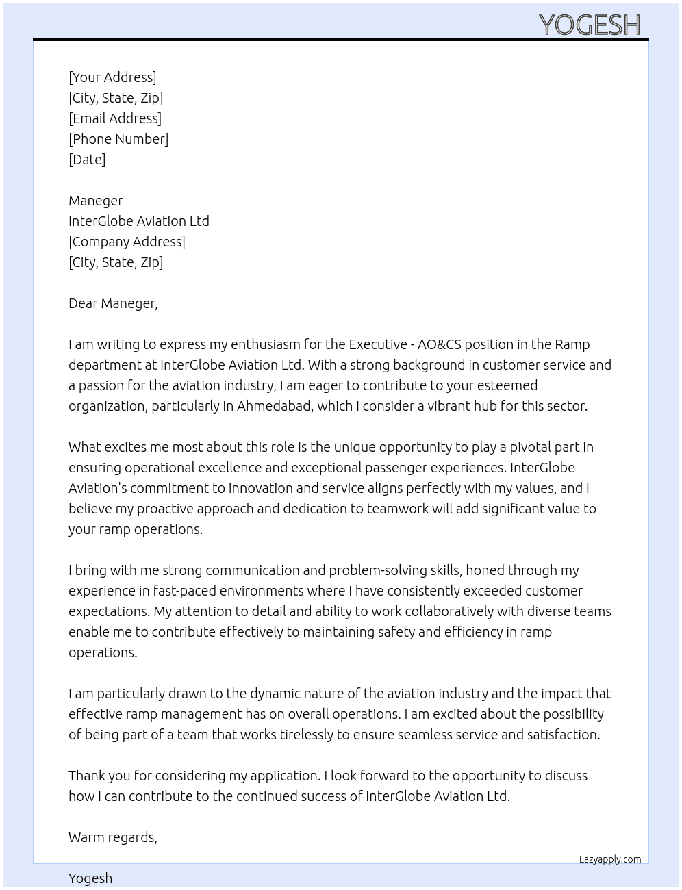 Executive - AO&CS in the role of Ramp  (OUText – Ramp) At InterGlobe Aviation Ltd Cover Letter