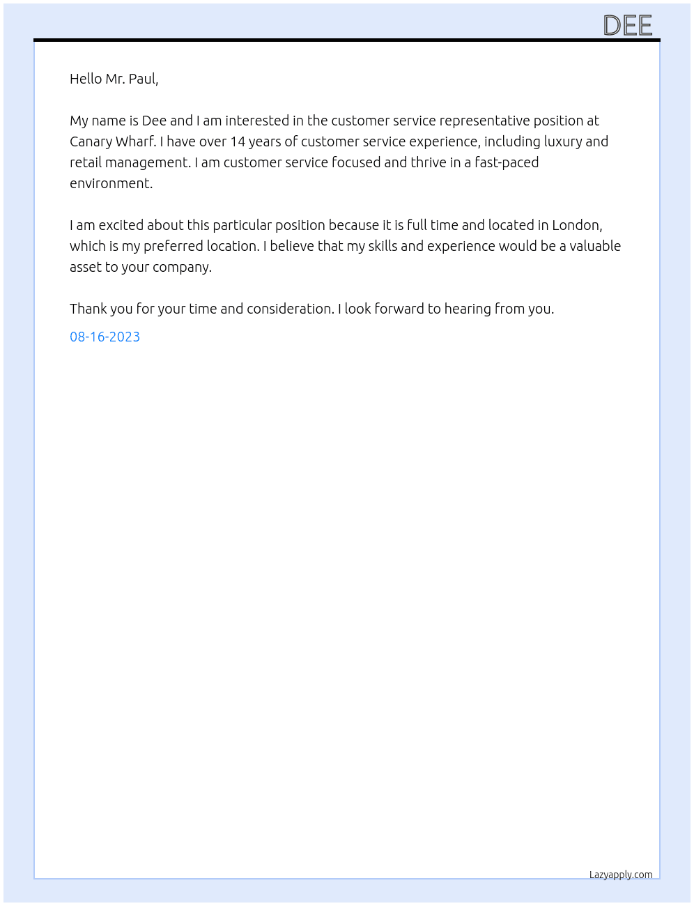 Customer service representative  At Canary wharf customer service representative  Cover Letter