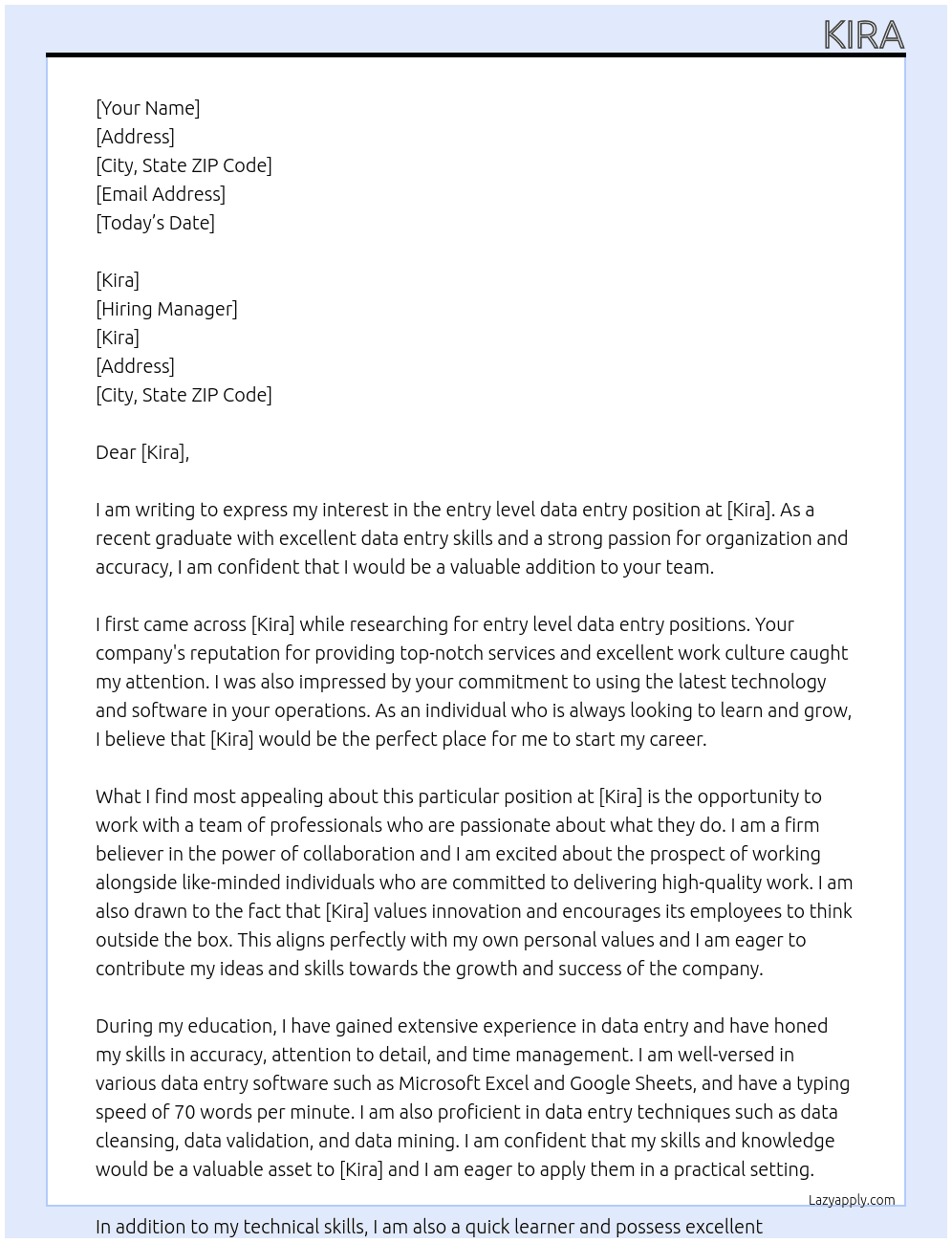 entry level data entry At Kira Cover Letter