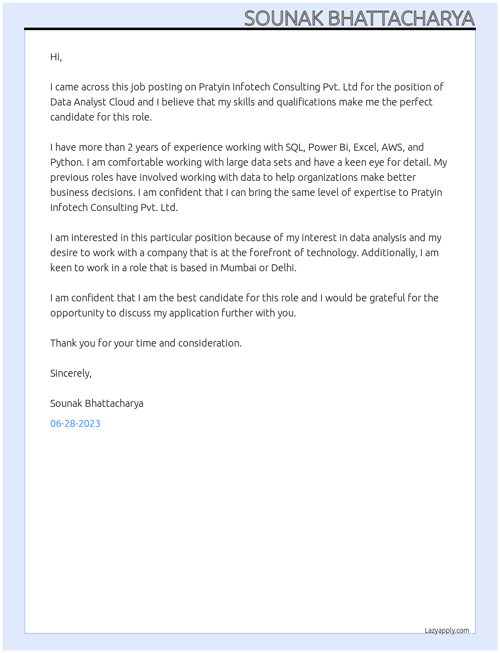 Data Analyst Cloud At Pratyin Infotech Consulting Pvt. Ltd Cover Letter