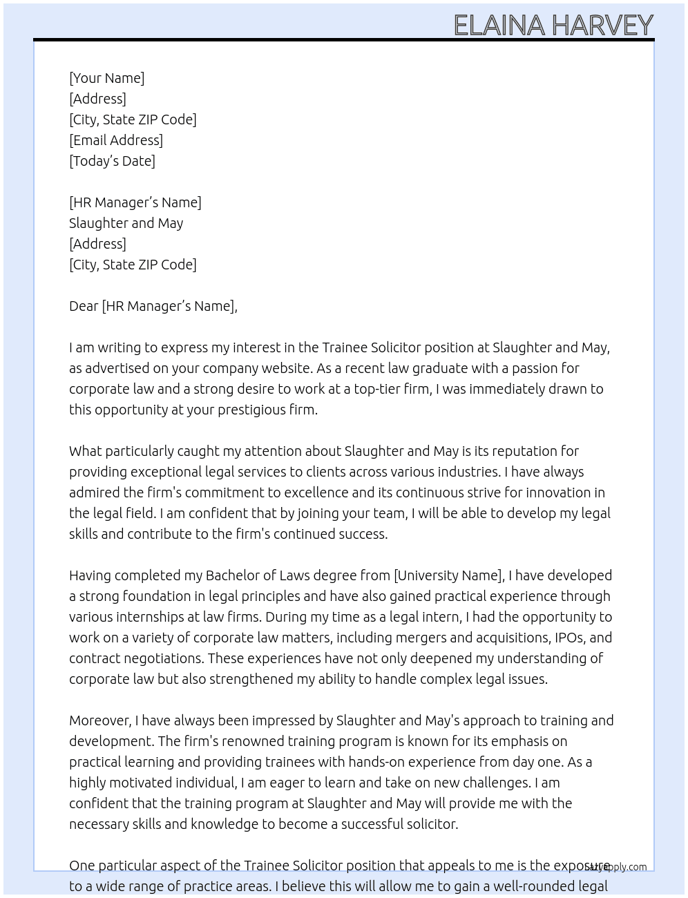 Trainee Solicitor At Slaughter and May Cover Letter