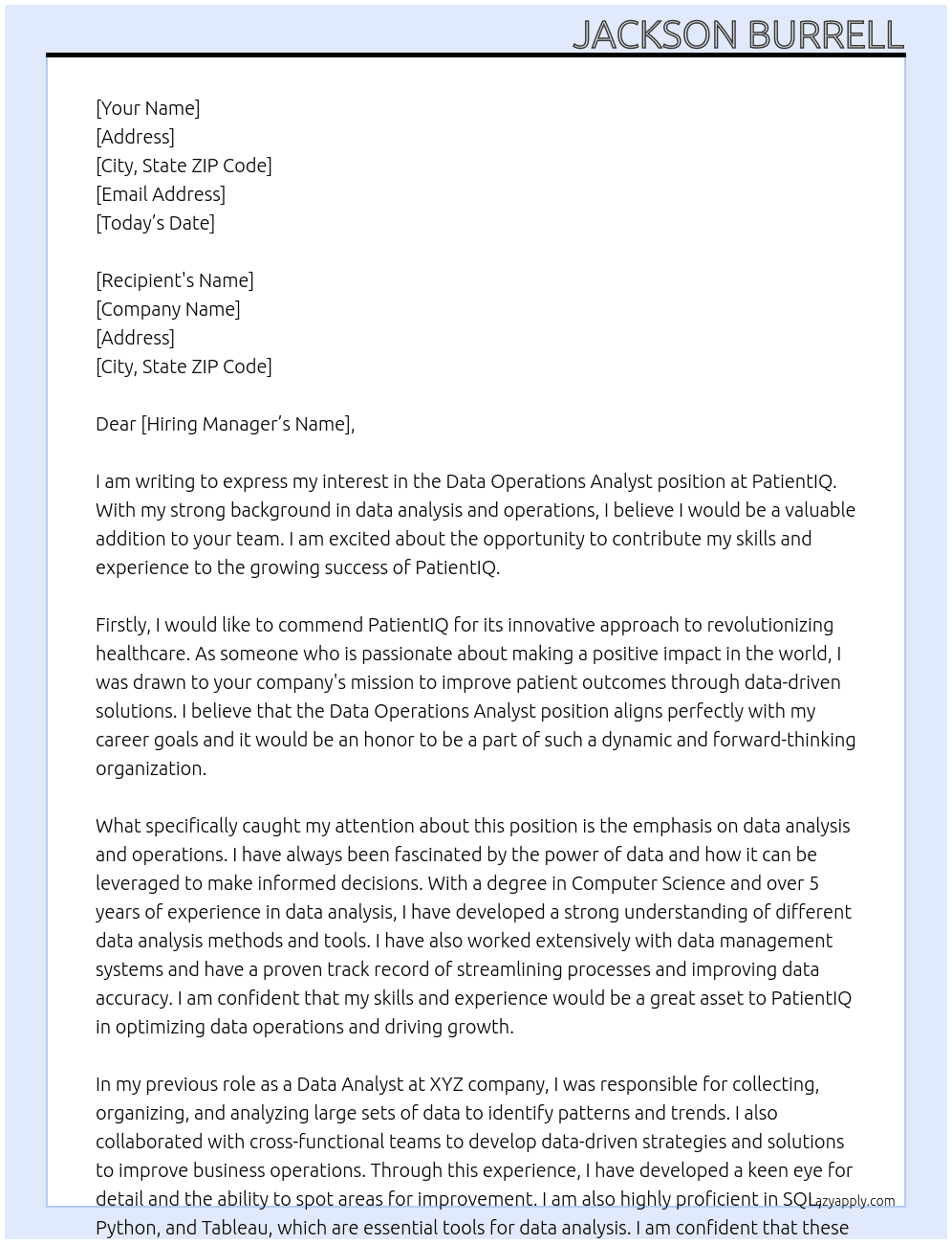 Data Operations Analyst  At PatientIQ Cover Letter