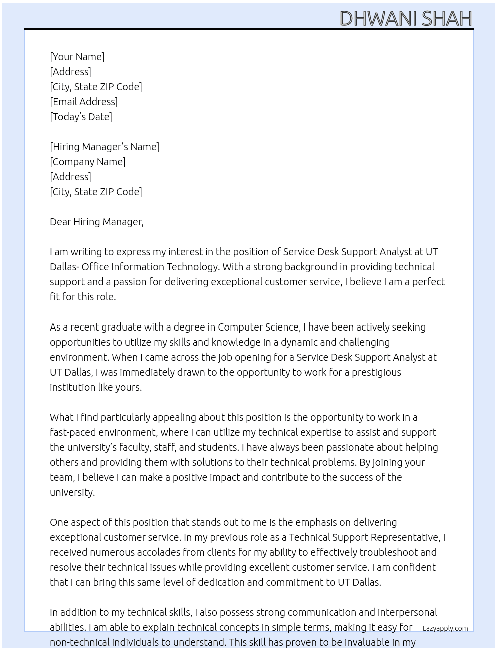 Service Desk Support Analyst At  UT Dallas- Office Information Technology Cover Letter