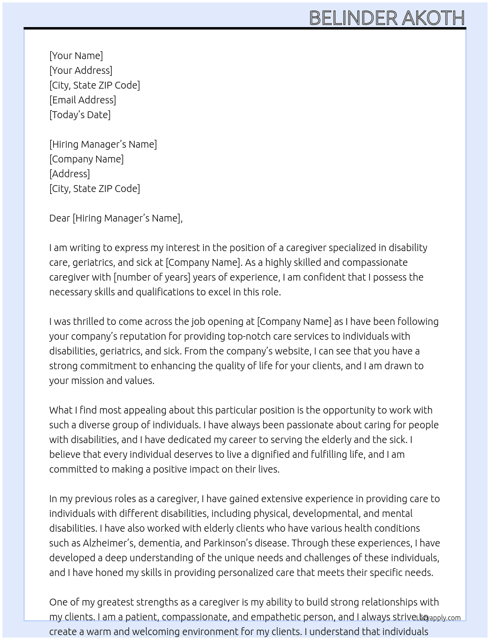 caregiver specialized in disability care, geriatrics and sick At canada Cover Letter