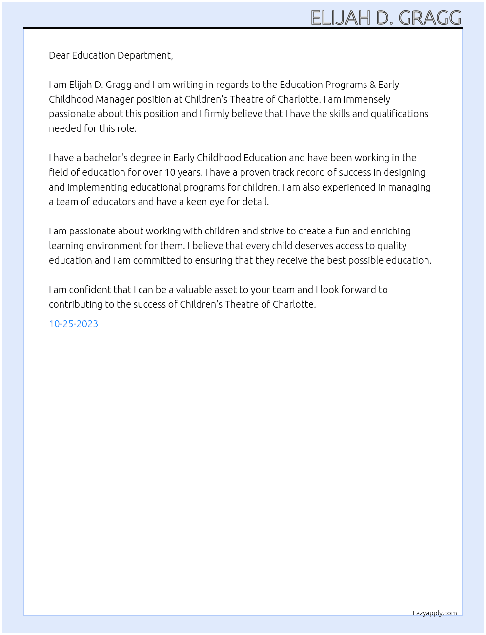 Education Programs & Early Childhood Manager At Children's Theatre of Charlotte Cover Letter