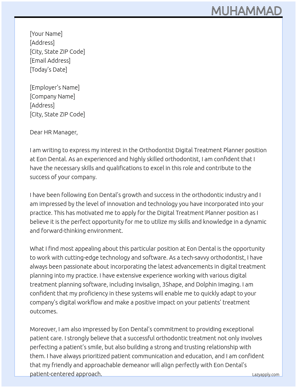 othodontist digital treatment planner  At Eon dental  Cover Letter