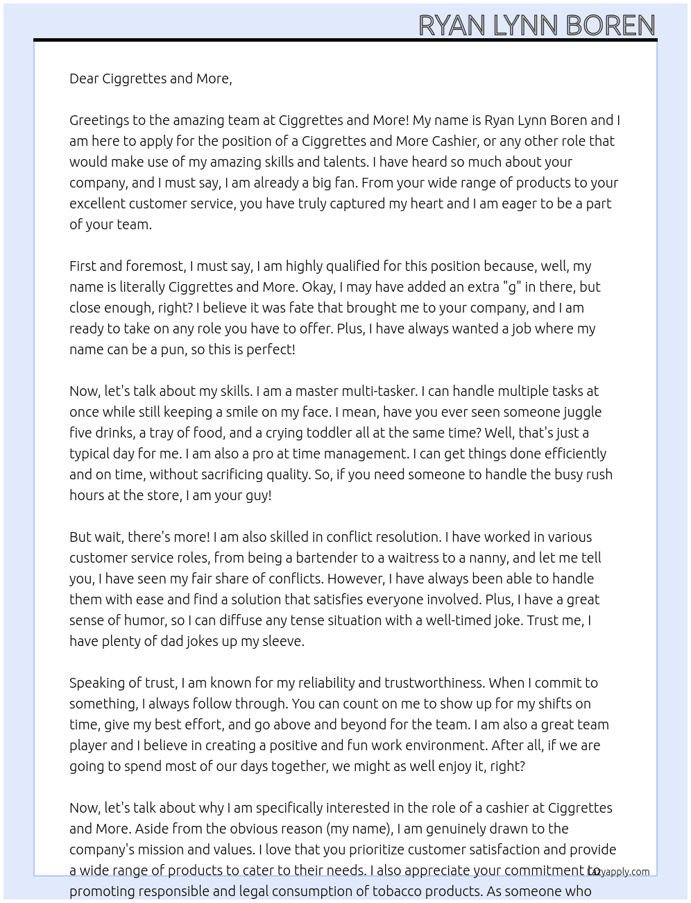 Ciggrettes and More Cashier At Ciggrettes and More Cover Letter