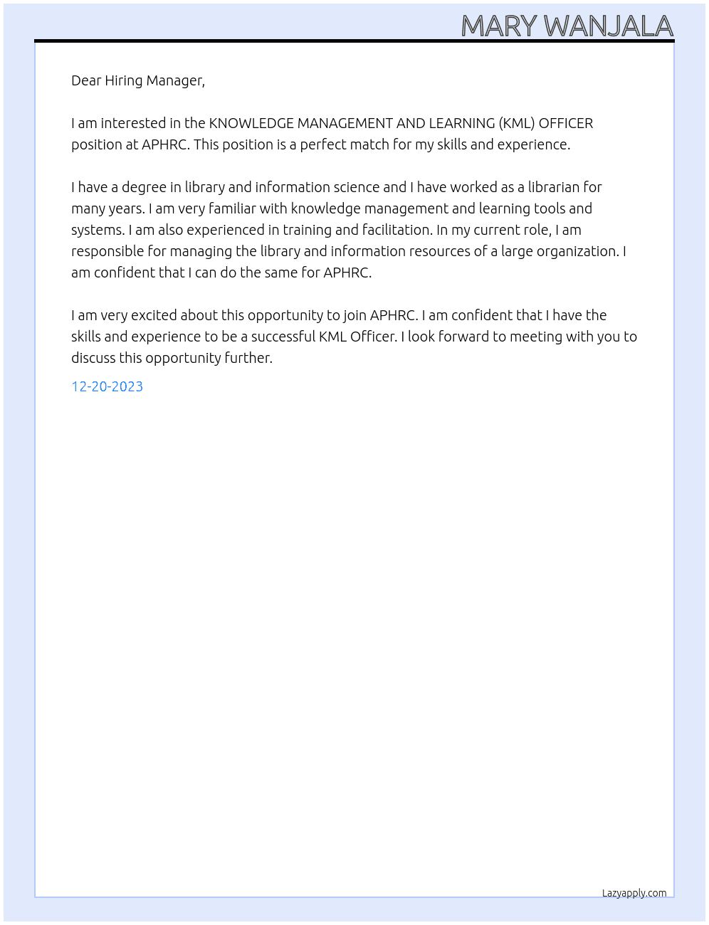 KNOWLEDGE MANAGEMENT AND LEARNING (KML) OFFICER At APHRC Cover Letter