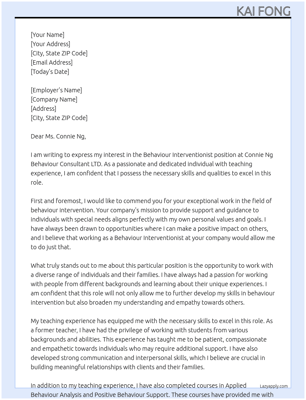 Behaviour interventionist At Connie Ng Behaviour Consultant LTD Cover Letter