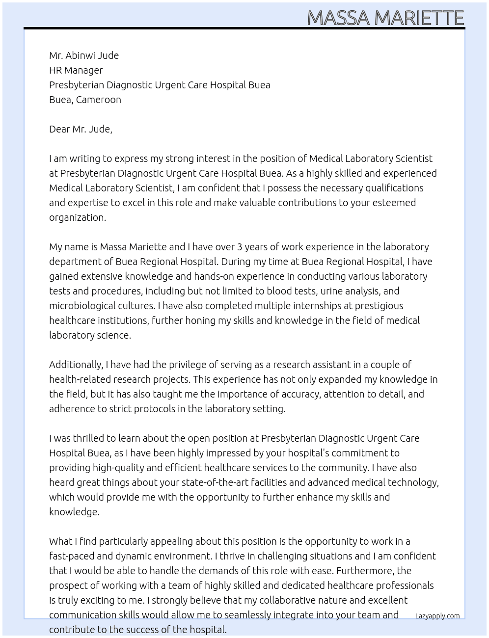 Medical laboratory scientist  At Presbyterian diagnostic urgent care hospital buea Cover Letter