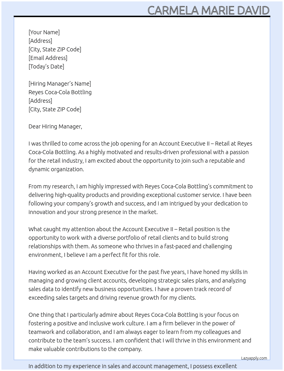 Account Executive II - Retail At Reyes Coca-Cola Bottling Cover Letter