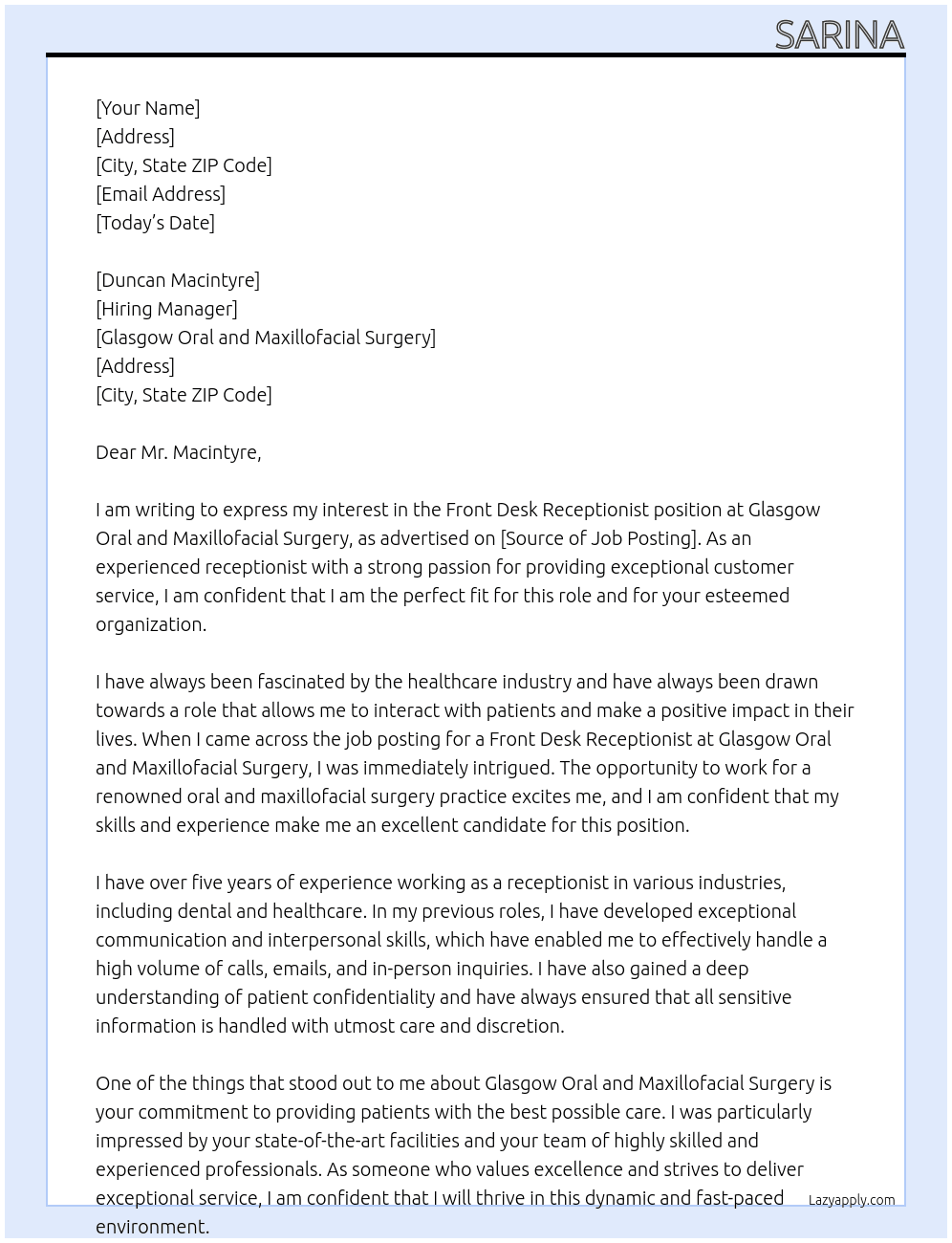 Front Desk Receptionist  At Glasgow Oral and Maxillofacial Surgery Cover Letter