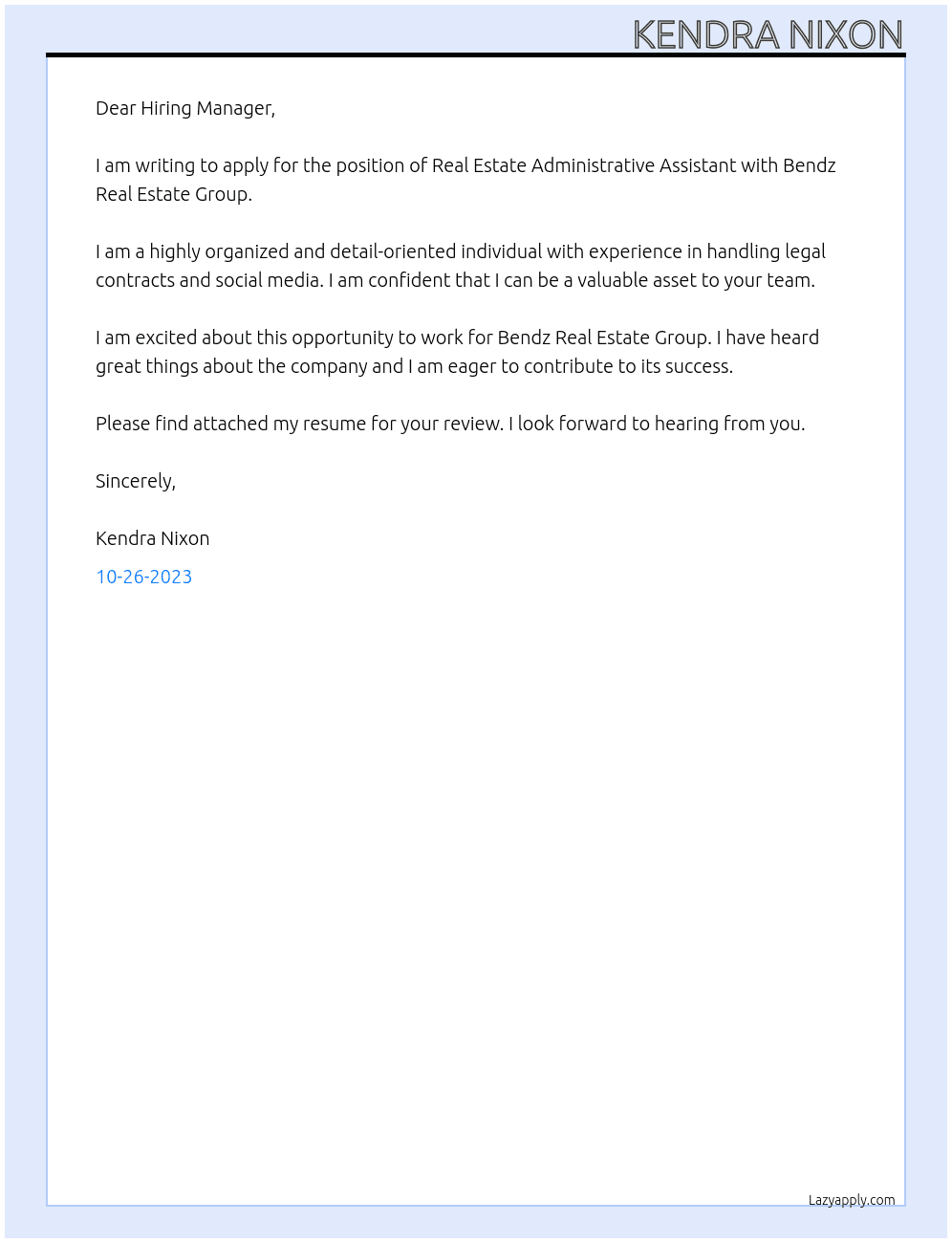Real Estate Administrative Assistant At Bendz Real Estate Group Cover Letter