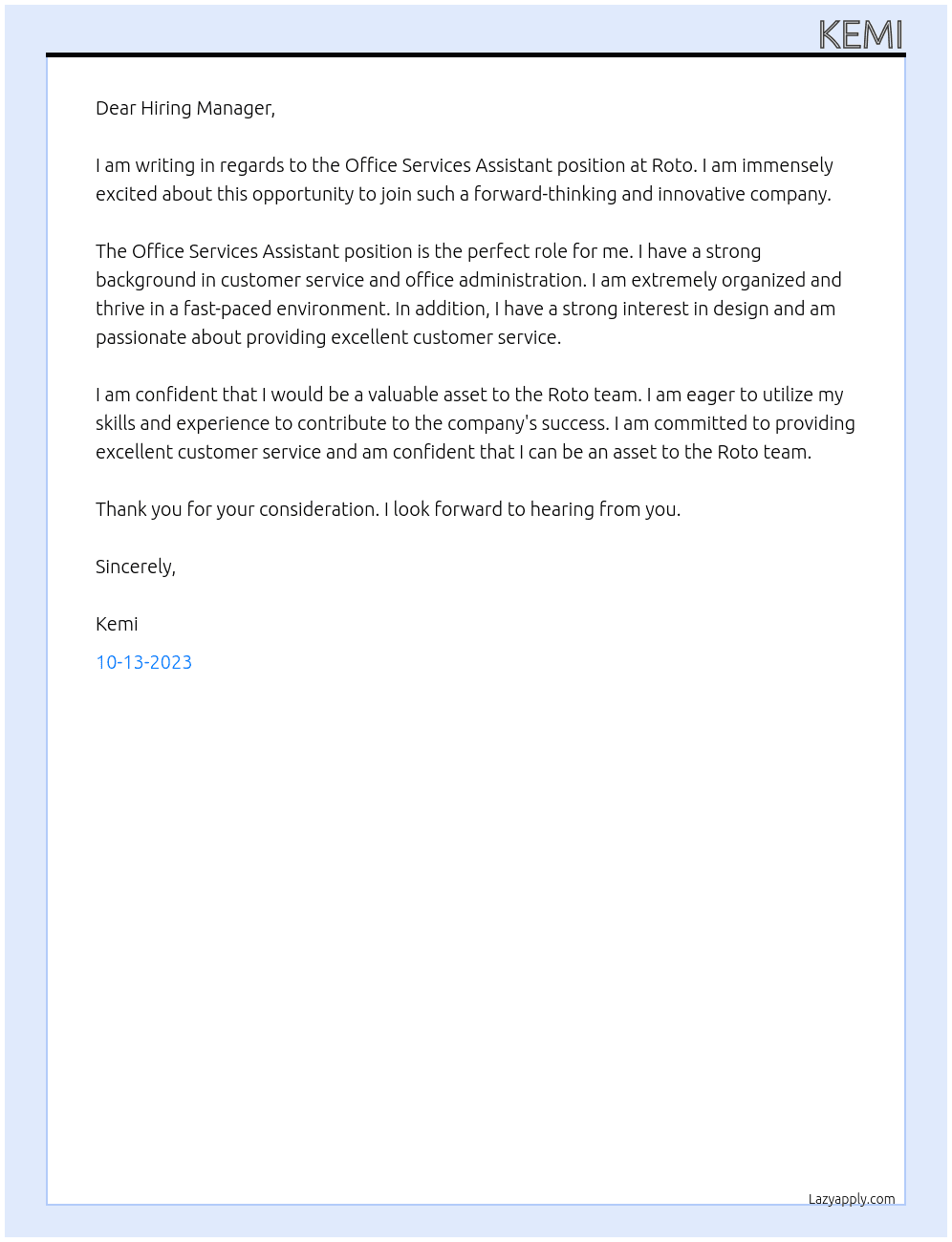 Office Seervices Assistant  At roto Cover Letter