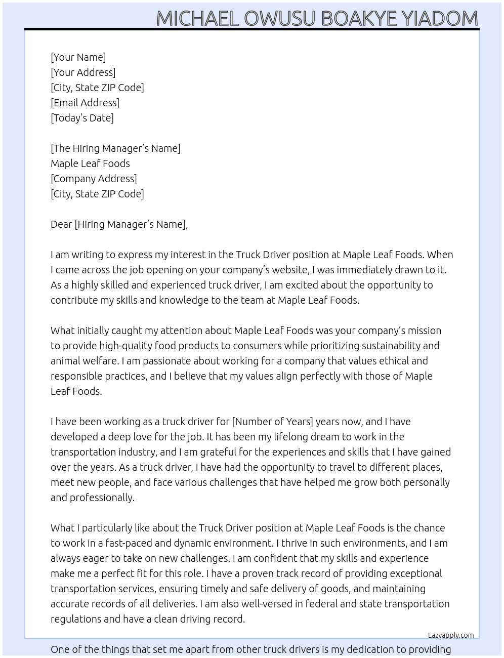 Truck driver  At Maple leaf foods  Cover Letter