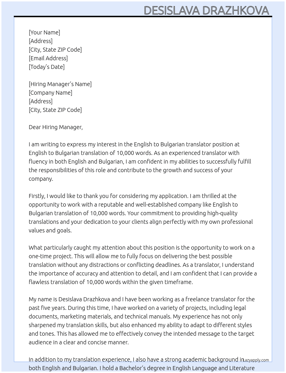 English to Bulgarian translator  At English to Bulgarian translation of 10,000 words Cover Letter
